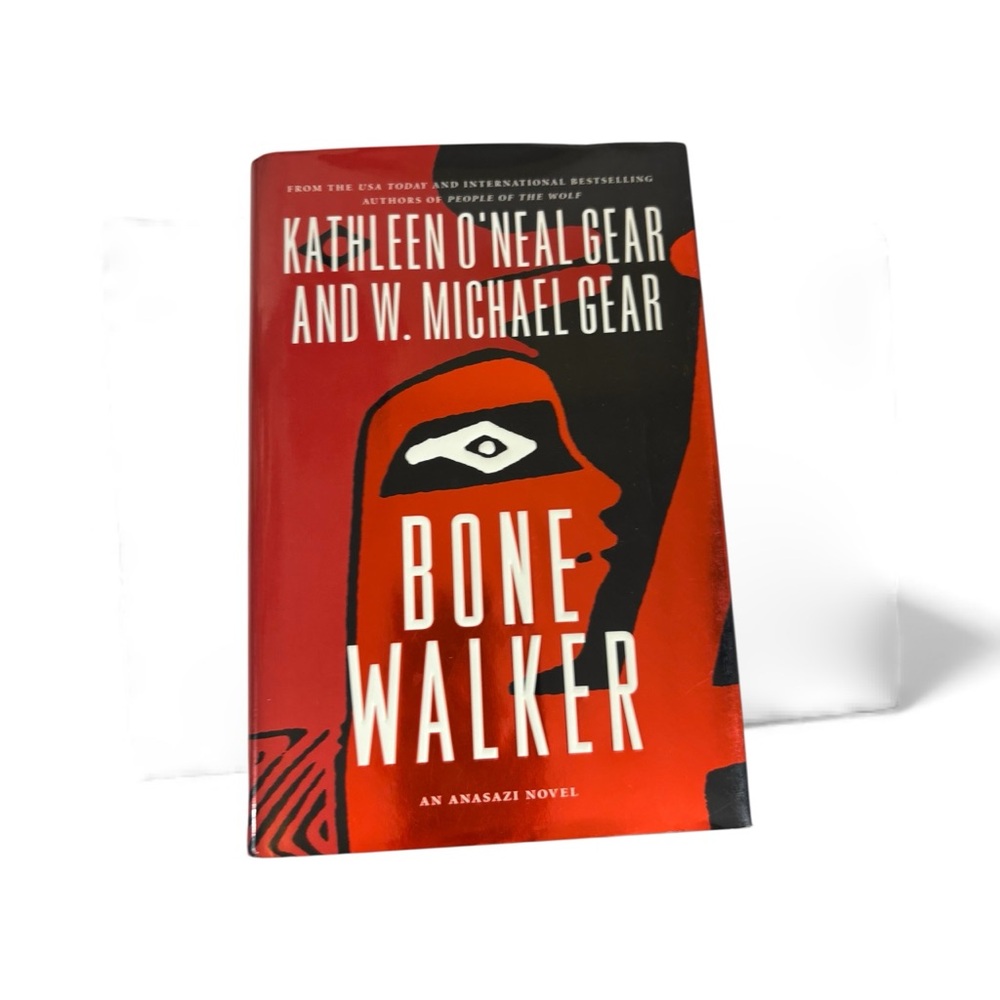 Bone Walker by Kathleen O'Neal Gear and W. Michael Gear